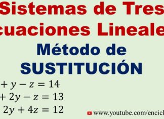 Sistema de tres ecuaciones lineales método sustitución